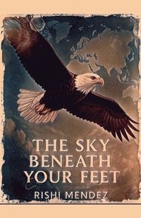 bokomslag Sky Beneath Your Feet