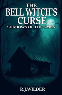 bokomslag Bell Witch's Curse