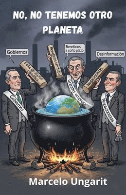 Marcelo Ungarit - No, no tenemos otro planeta, Häftad