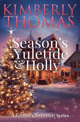 bokomslag Season's Yuletide & Holly