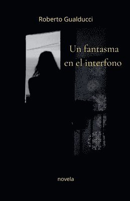 bokomslag fantasma en el interfono