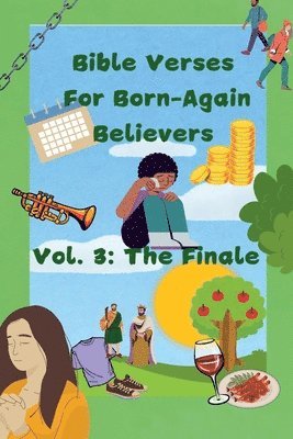 Bible Verses For Born-Again Believers Vol. 3