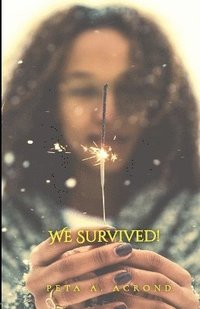 bokomslag We Survived!