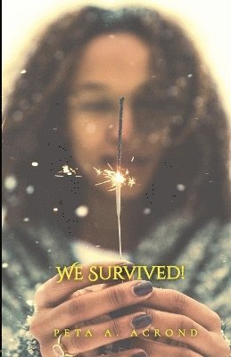 bokomslag We Survived!