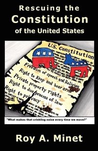 bokomslag Rescuing the Constitution of the United States