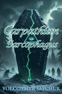 bokomslag Carpathian Sarcophagus
