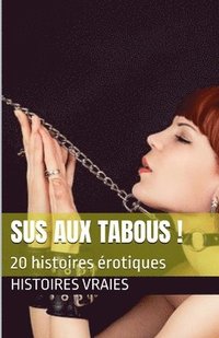 bokomslag Sus aux tabous !