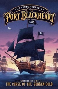 bokomslag Chronicles of Port Blackheart
