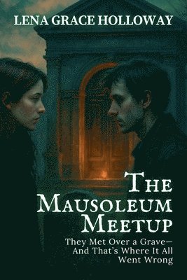 bokomslag Mausoleum Meetup