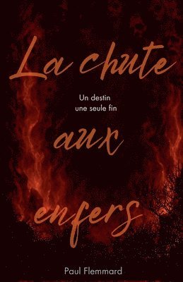 bokomslag La voix du mal tome 3: la chute aux enfers