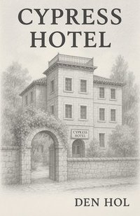 bokomslag Cypress Hotel