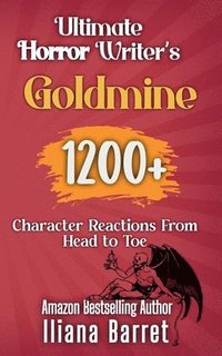 bokomslag Ultimate Horror Writer's Goldmine