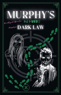 Murphy's Dark Law