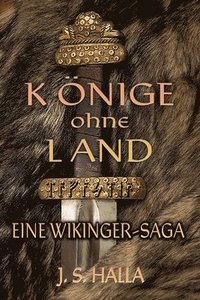 bokomslag Könige ohne Land. Eine Wikinger-Saga