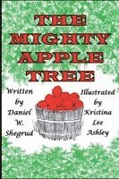 bokomslag The Mighty Apple Tree