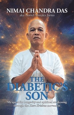 Nimai Chandra Das Aka Noriel Jarito - Diabetic's Son, Häftad