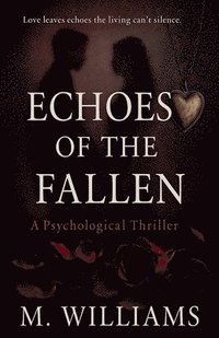 bokomslag Echoes of the Fallen