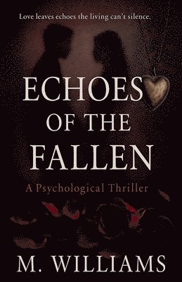 bokomslag Echoes of the Fallen