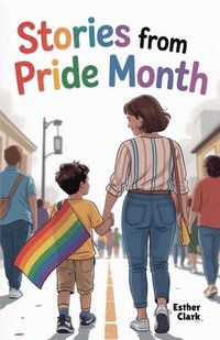 bokomslag Stories from Pride Month