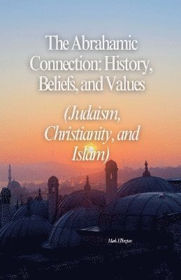 bokomslag Abrahamic Connection