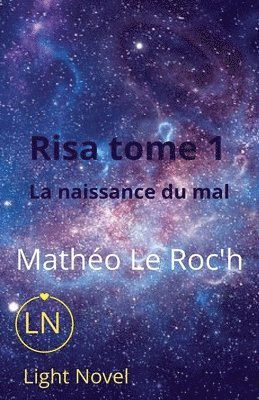 bokomslag Risa tome 1: la naissance du mal