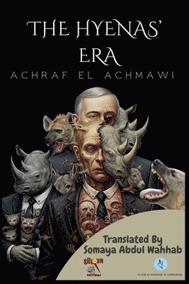 Achraf El Achmawi - Hyenas' Era, Häftad