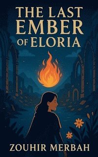 bokomslag Last Ember of Eloria