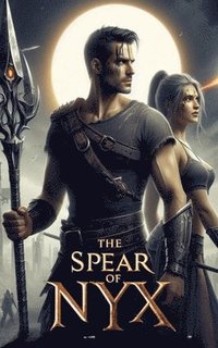 bokomslag Spear of Nyx