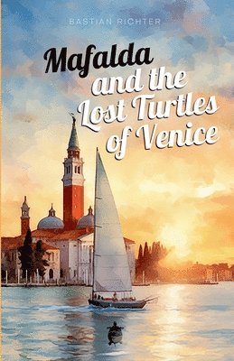 bokomslag Mafalda and the Lost Turtles of Venice