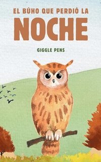bokomslag Búho que Perdió la Noche