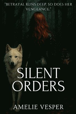 bokomslag Silent Orders
