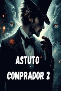 bokomslag Astuto Comprador 2