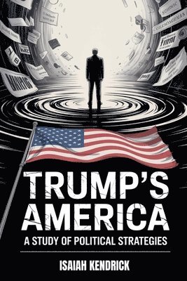 bokomslag Trump's America