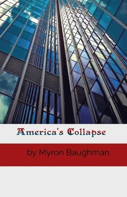 America's Collapse