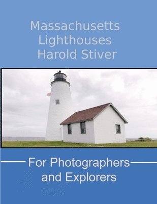 Massachusetts Lighthouses