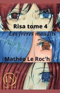 bokomslag Risa tome 4: Les frères maudits