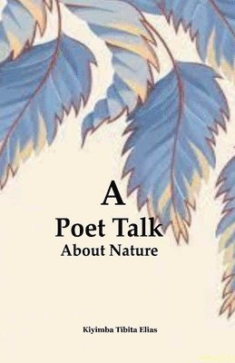 bokomslag Poem Talk About Nature