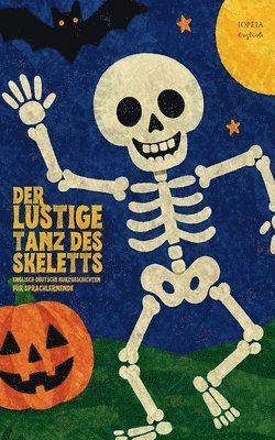 Iopeia English - Lustige Tanz des Skeletts, Häftad
