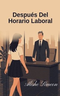bokomslag Después Del Horario Laboral