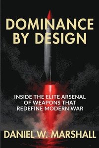 bokomslag Dominance by Design