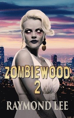 bokomslag Zombiewood 2