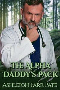 bokomslag Alpha Daddy's Pack
