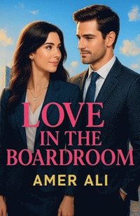 bokomslag Love in the boardroom