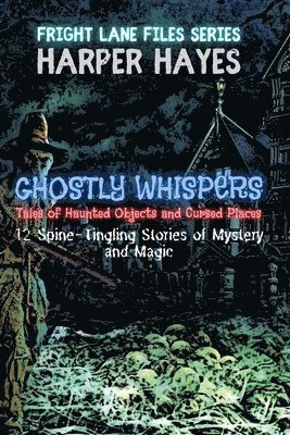 bokomslag Ghostly Whispers