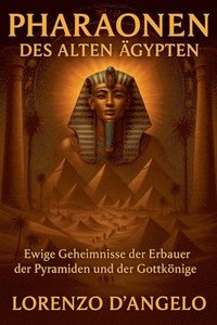 bokomslag Pharaonen des Alten Ägypten