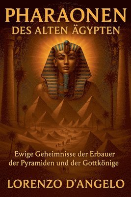 Pharaonen des Alten Ägypten