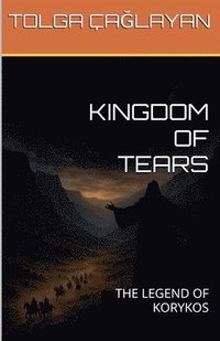 bokomslag Kingdom of Tears