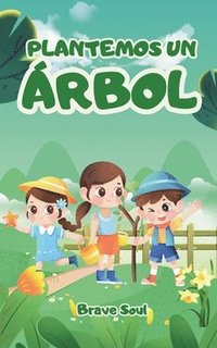 bokomslag Plantemos un Árbol