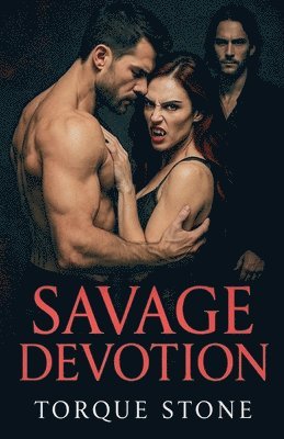 Torque Stone - Savage Devotion, Häftad