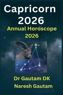 Gautam Dk, Naresh Gautam - Capricorn 2026, Häftad